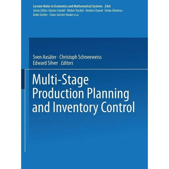 Lecture Notes in Economic and Mathematic Multi-Stage Production Planning and Inventory Control, Book 266, (Paperback)