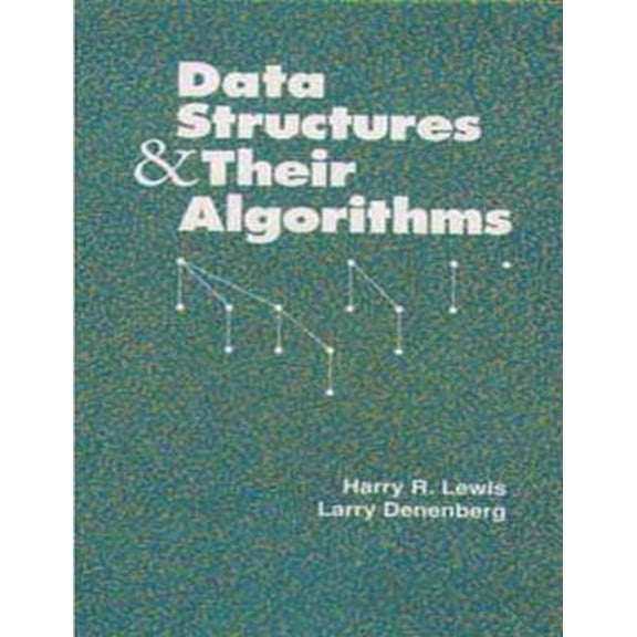 Pre-Owned Data Structures and Their Algorithms (Paperback) 067339736X 9780673397362