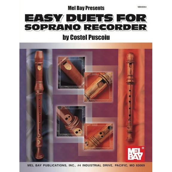Mel Bay Presents Easy Duets for Soprano Recorder, (Paperback)