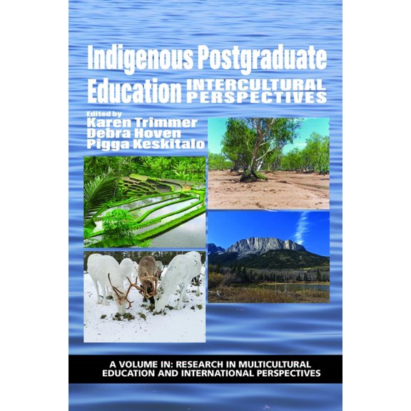Research in Multicultural Education and  Indigenous Postgraduate Education: Intercultural Perspectives, (Paperback)