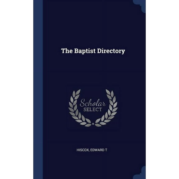 The Baptist Directory (Hardcover)