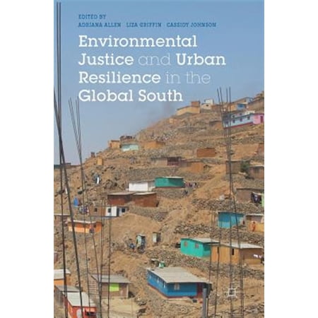 Pre-Owned Environmental Justice and Urban Resilience in the Global South (Hardcover)