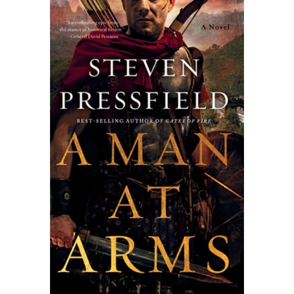 Pre-Owned A Man at Arms (Paperback) 039388239X 9780393882391
