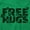 Irish Green, variant on Free Hugs Cute Optimistic St. Pattys Sweatshirt for Men or Women Brisco Brands S