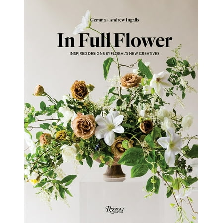 - In Full Flower : Inspired Designs by Floral's New Creatives