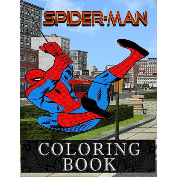 Download Spiderman Coloring Book Great 60 Coloring Book For Kids Ages 4 10 And Any Fan Of Spider Man Paperback Walmart Com Walmart Com