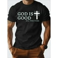 thumbnail image 2 of Mens Clothes, T Shirts for Men, Minimalist Design with Print, 100% Pure Cotton Fabric, Shirts for Men, God Is Good All The Time Faith Print Short Sleeve T-Shirt, Casual Style, Loose Fit, 2 of 10