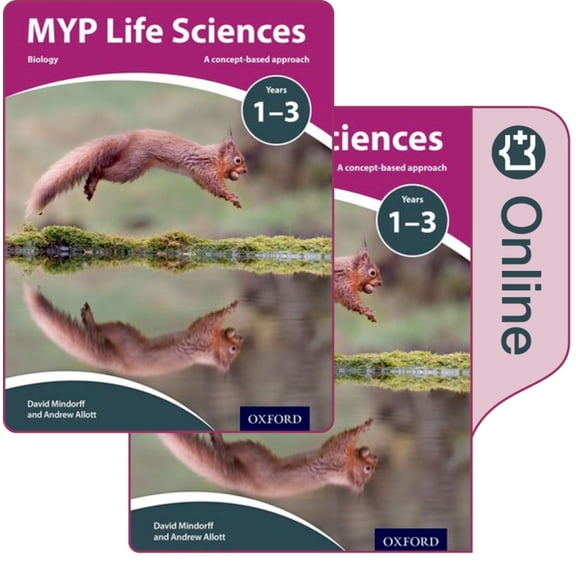 MYP Life Sciences: A Concept Based Approach: Print and Online Pack, (Paperback)