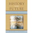 thumbnail image 1 of History and Future: Using Historical Thinking to Imagine the Future, 1 of 2