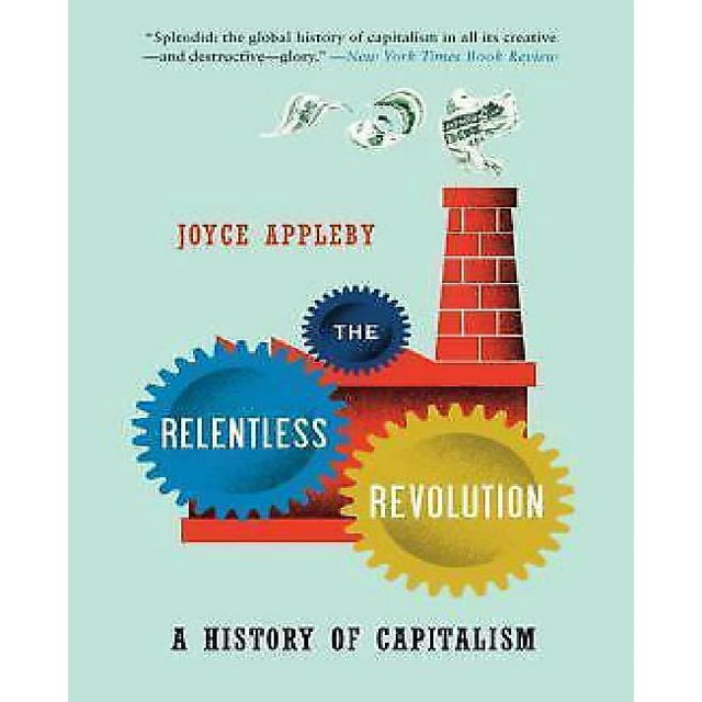 La Révolution Implacable, une Histoire du Capitalisme