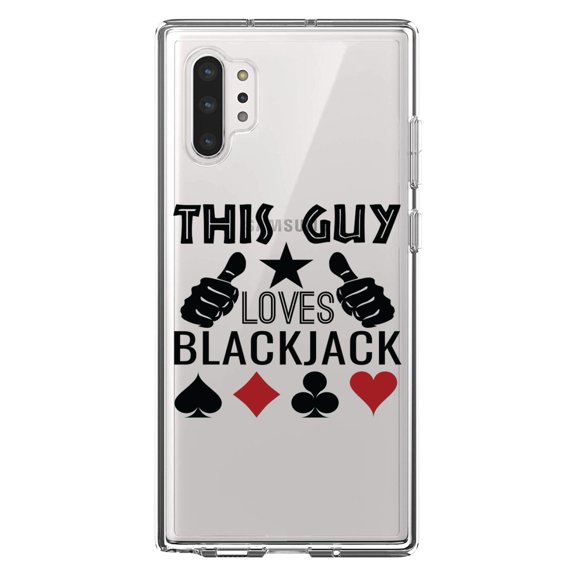 DistinctInk Clear Shockproof Hybrid Case for Galaxy Note 10 PLUS (6.8" Screen) - TPU Bumper Acrylic Back Tempered Glass Screen Protector - This Guy Loves Blackjack