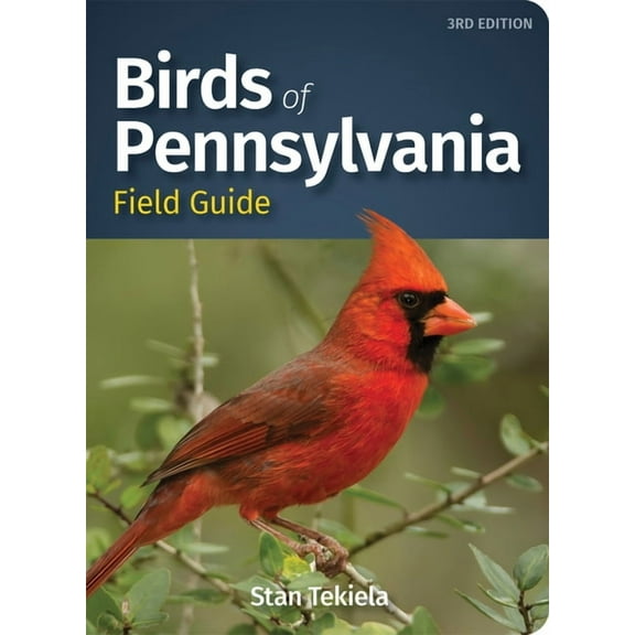 Bird Identification Guides Birds of Pennsylvania Field Guide, (Paperback)