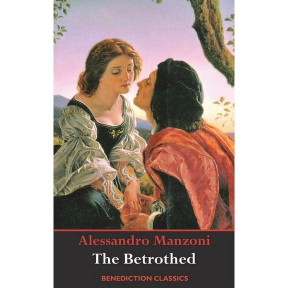 The Betrothed: (Complete and unabridged), (Hardcover)