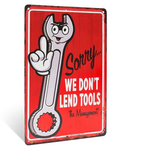 We Don't Lend Tools Sign for Mechanic, Shop Decor - Gifts for Men Mechanic Sign