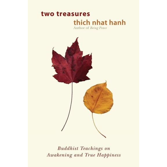 Two Treasures: Buddhist Teachings on Awakening and True Happiness (Paperback)