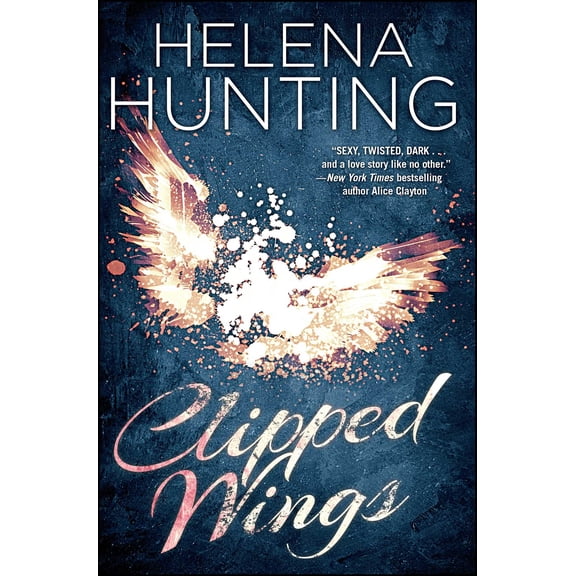 The Clipped Wings Series: Clipped Wings (Series #2) (Paperback)