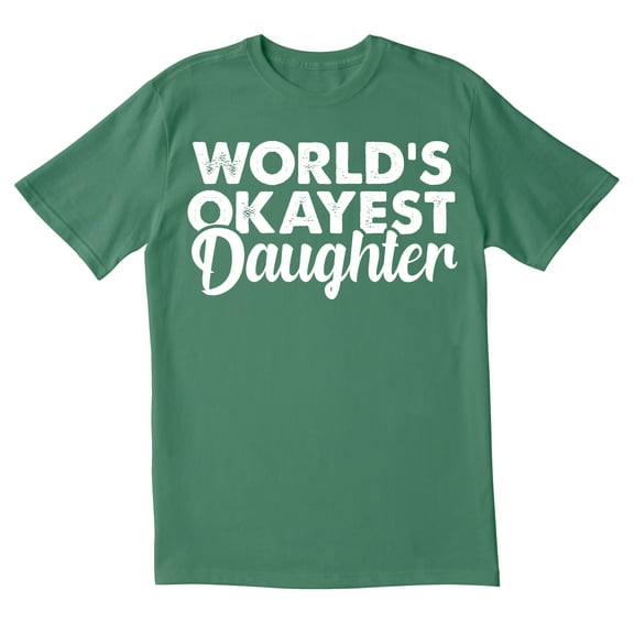 TotallyTorn World's Okayest Daughter Novelty Sarcastic Funny Mens Graphic T Shirts