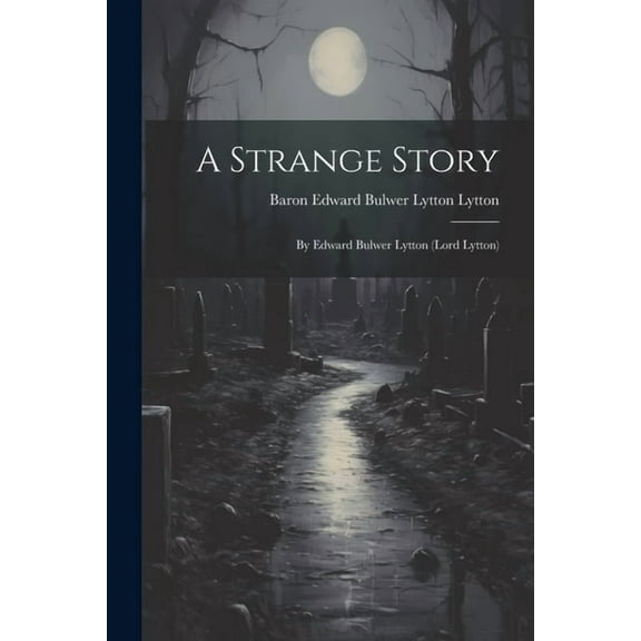 A Strange Story (Paperback)