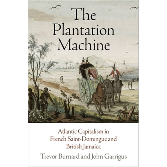 Pre-Owned Early Modern Americas: The Plantation Machine (Paperback)
