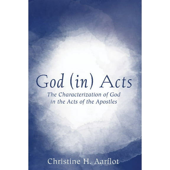 God (in) Acts (Hardcover)