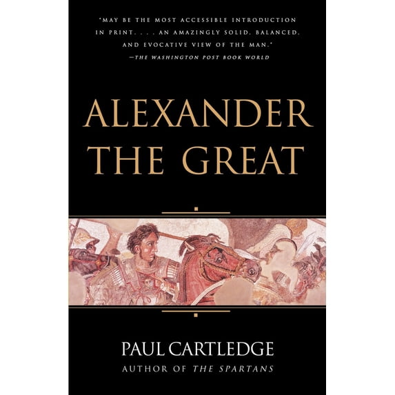 Pre-Owned Alexander the Great (Paperback) 1400079195 9781400079193