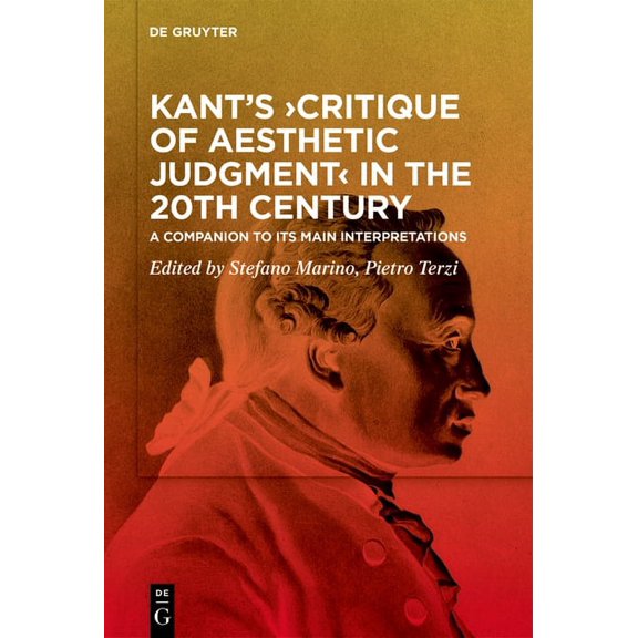 Kant's >Critique of Aesthetic Judgment: A Companion to Its Main Interpretations, (Hardcover)