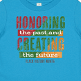 thumbnail image 4 of Inktastic Honoring the Past and Creating the Future Black History Boys or Girls Baby T-Shirt, 4 of 5