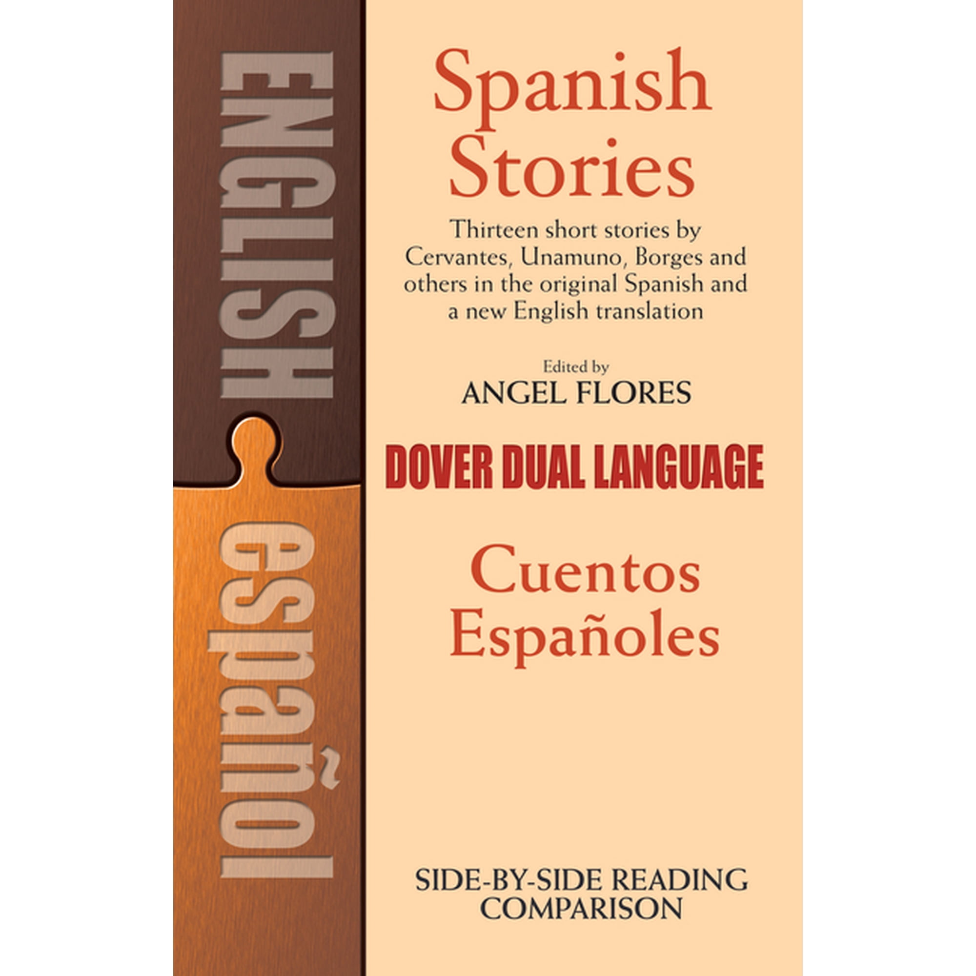 Dover Dual Language Spanish Spanish Stories/Cuentos Espanoles: A Dual-Language Book, (Paperback)