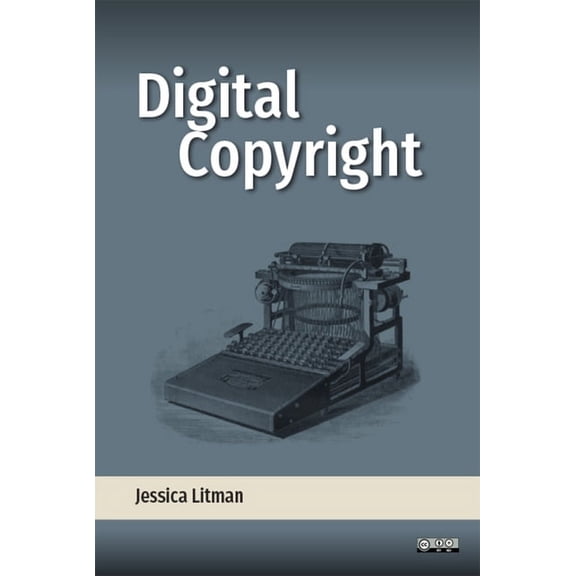 Digital Copyright, (Paperback)
