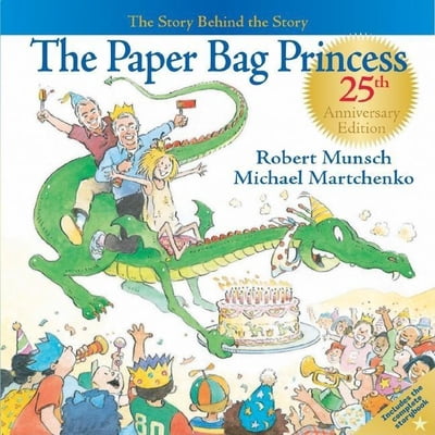 Pre-Owned The Paper Bag Princess 25th Anniversary Edition (Hardcover) 1550379151 9781550379150