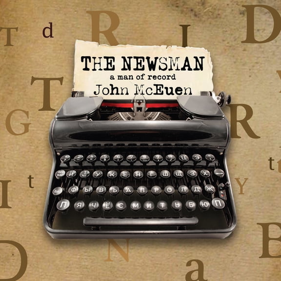 John McEuen - The Newsman: A Man of Record - Music & Performance - CD