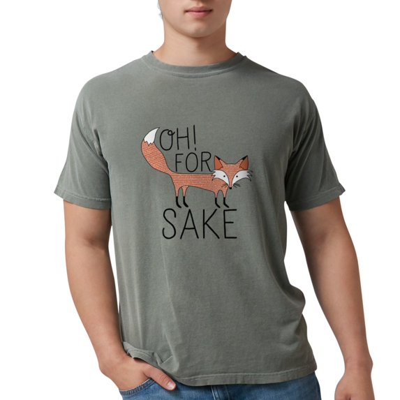 CafePress - Oh! For Fox Sake Mens Comfort Colors Shirt - Mens Comfort Colors® Shirt