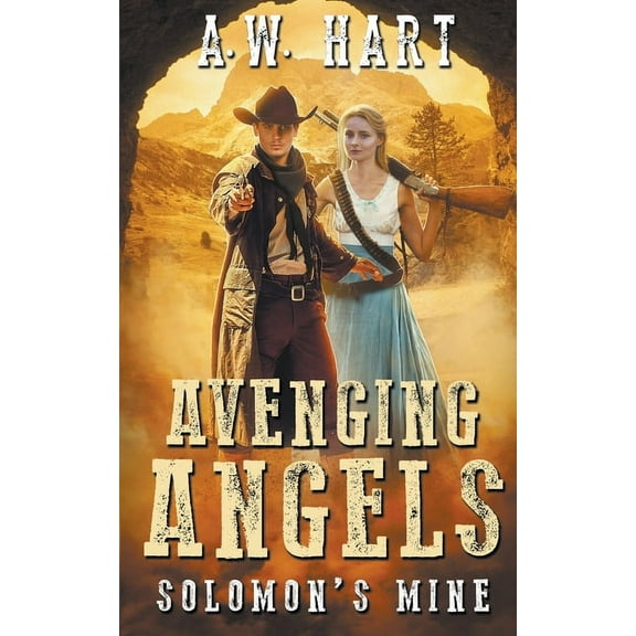 Avenging Angels Avenging Angels: Solomon's Mine, Book 5, (Paperback)