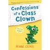 Confessions of a Class Clown (Hardcover)