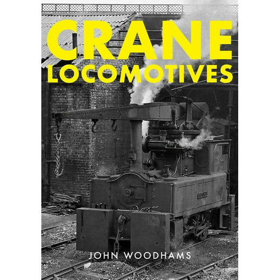 Crane Locomotives (Paperback)
