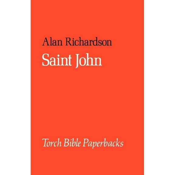 Torch Bible Commentaries Saint John, (Paperback)