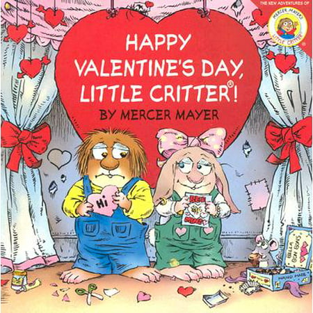 Little Critter: Happy Valentine's Day, Little