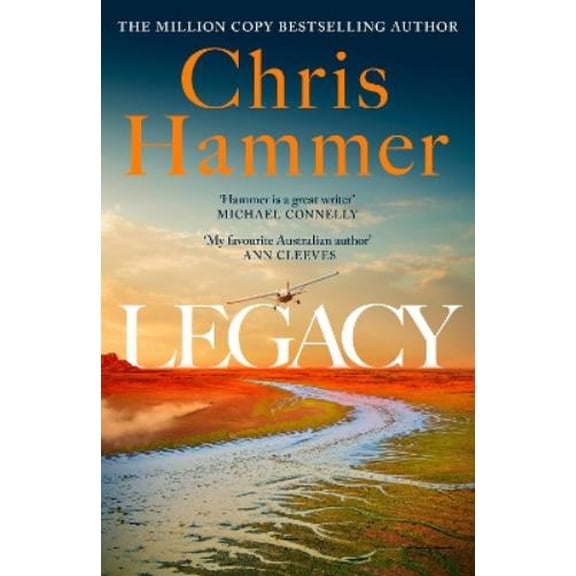 Chris Hammer Legacy (Hardcover) Martin Scarsden Thriller