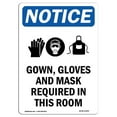 thumbnail image 1 of SignMission OS-NS-A-1218-V-13159 12 x 18 Po Panneau d'Affichage OSHA - Robe et 44 ; Gants et Masque, 1 of 1