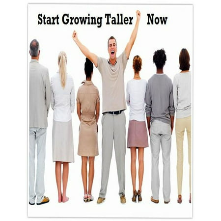 Start Growing Taller Now - eBook (Best Stretching Exercises To Grow Taller)