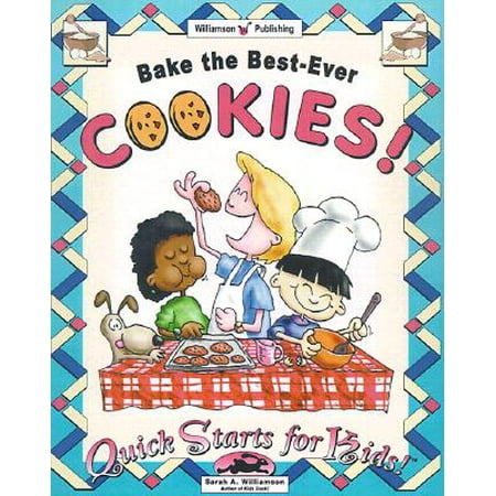 Bake The Best Ever Cookies