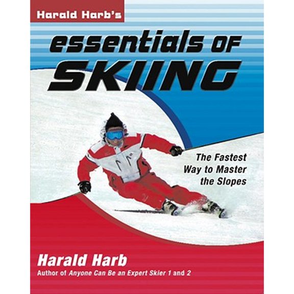 Pre-Owned Harald Harb's Essentials of Skiing: The Fastest Way to Master the Slopes (Paperback) 1578263646 9781578263646