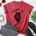 thumbnail image 2 of License To Il Illinois Shirt, Unisex Women's Men's Shirt, Chicago Shirt, Midwest Shirt, Heather Red, Medium, 2 of 6
