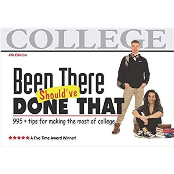 Been There, Should've Done That: tips for making the most of college