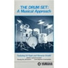 The Drumset: A Musical Approach