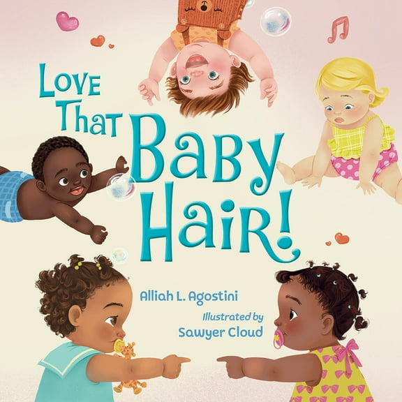 Love That Baby Hair!, (Hardcover)