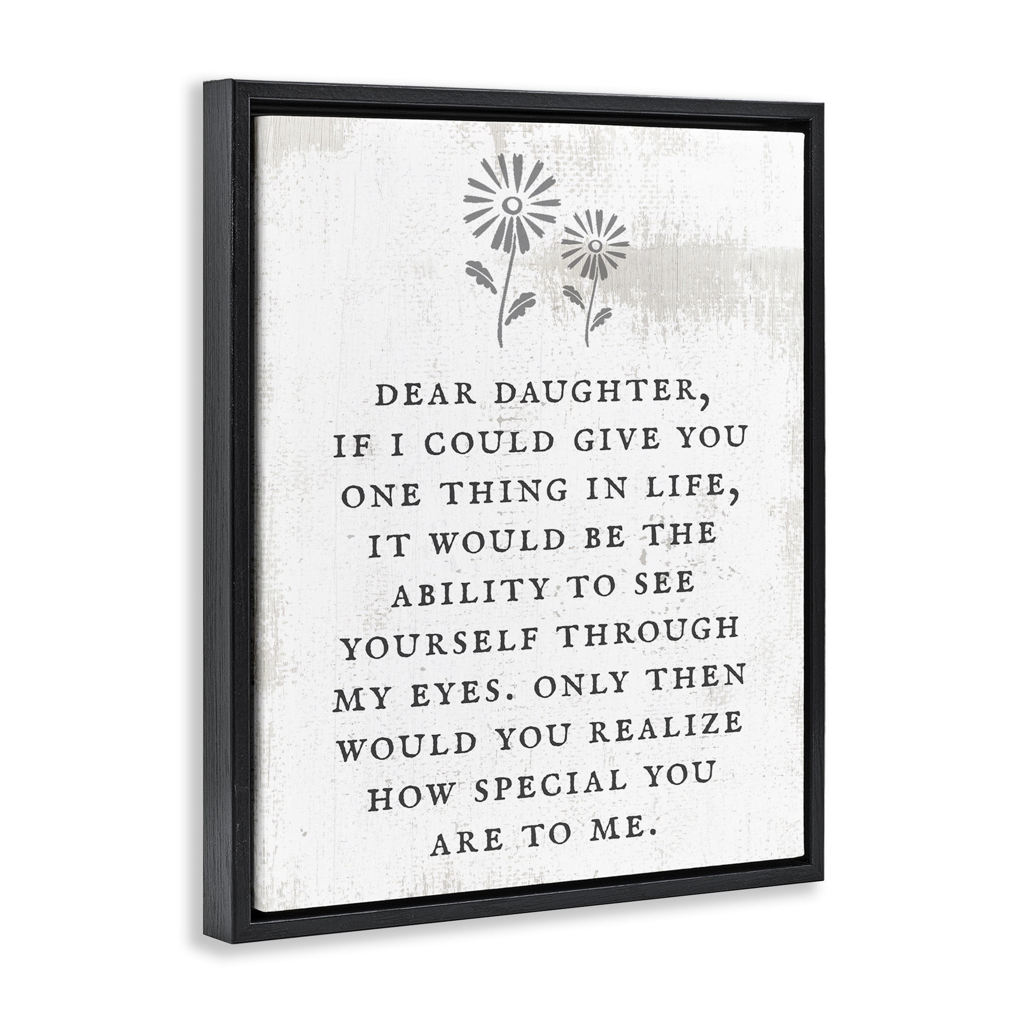 Stupell Industries Dear Daughter How Special You Are Literature & Flim Painting Black Floater Framed Canvas Art Print Wall Art, 25 x 31