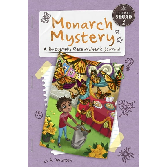 Monarch Mystery: A Butterfly Researcher's Journal (Paperback)
