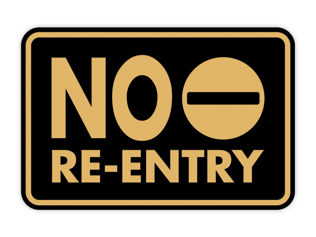 Classic Framed No Re-Entry Sign (White / Red) - Medium 
