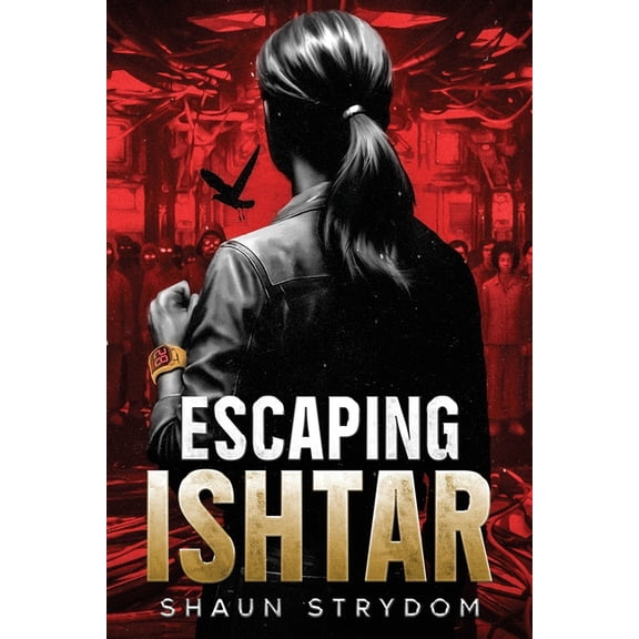 Escaping Ishtar, (Paperback)